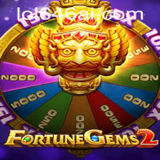 Discovering the Thrills of FortuneGems2: A Modern Gaming Sensation by LOL646.COM