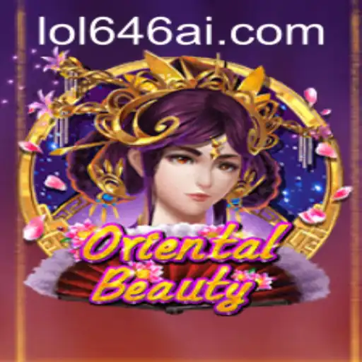 Experience the Enchantment of OrientalBeauty: A Thrilling New Game on LOL646.COM