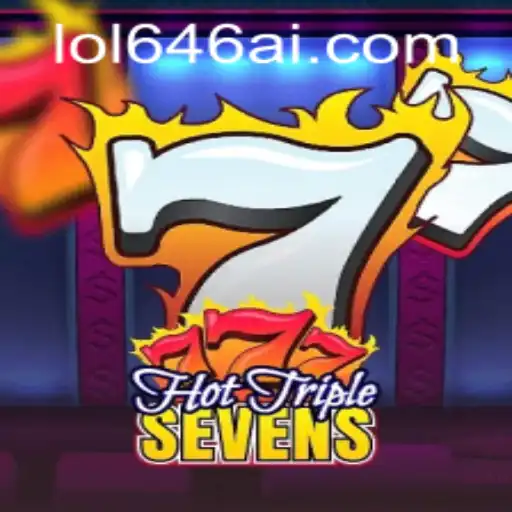 Exploring the Thrilling World of HotTripleSevens on LOL646.COM